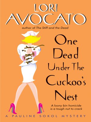 cover image of One Dead Under the Cuckoo's Nest